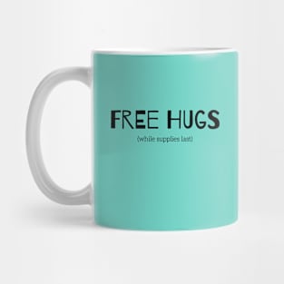 Free Hugs Mug